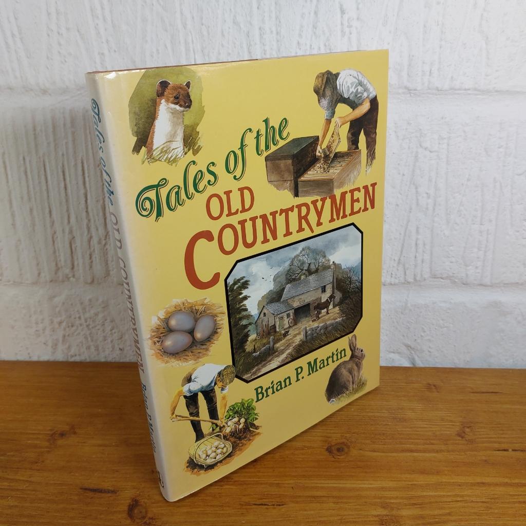 Tales of the Old Countrymen — Brian P. Martin Hardcover