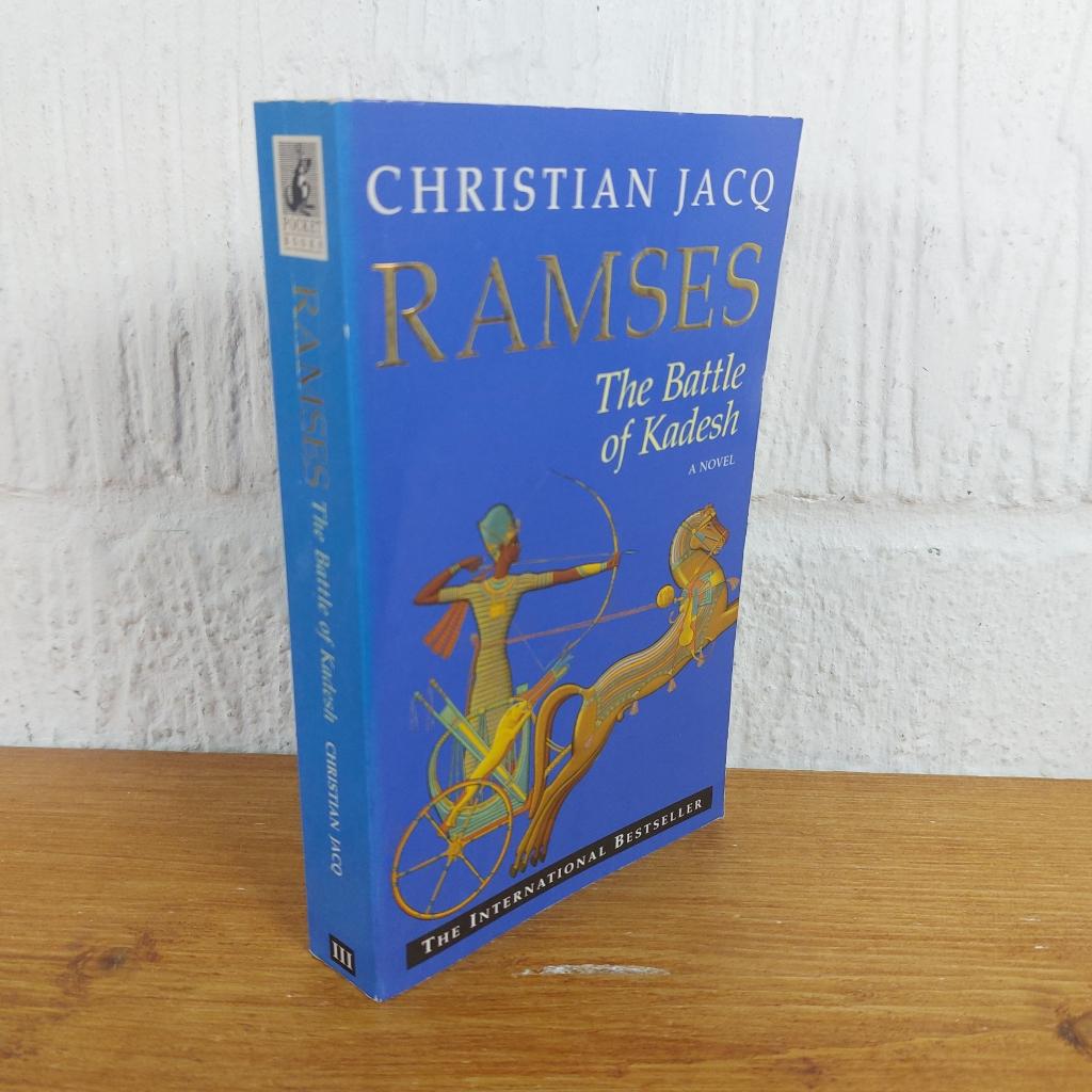 Ramses The Battle of Kadesh — Christian Jacq Paperback